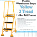 3 Tread Mobile Warehouse Steps YELLOW 1.43m Portable Safety Ladder & Wheels Loops