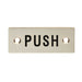 2x Rectangular Door Push Sign 75 x 30mm Satin Stainless Steel Door Plate Loops