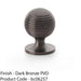 Reeded Ball Door Knob - 32mm Diameter Dark Bronze Lined Cupboard Pull Handle 1