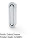 Flush Sliding Pocket Door Pull Handle - Satin Chrome 70mm x 19mm Radius Edge 1