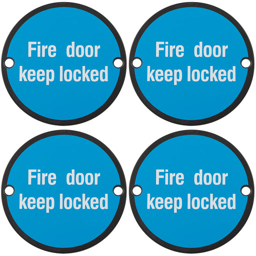 4 PACK Fire Door Keep Locked Sign 64mm Fixing Centres 76mm Dia Matt Black