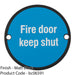 Fire Door Keep Shut Sign 64mm Fixing Centres 76mm Dia Matt Black 1