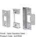 Rebate Set For Double Door Heavy Sprung Tubular Latches - Satin Steel 1