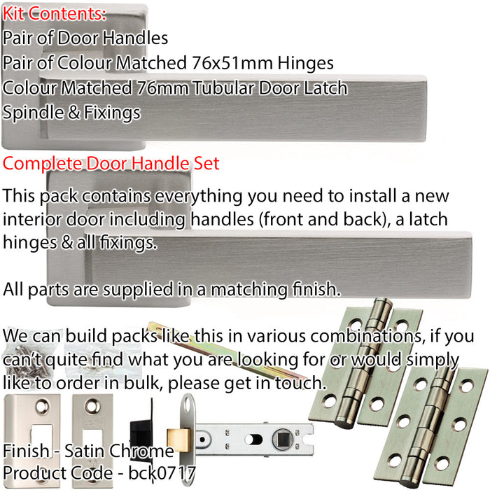 Door Handle & Latch Pack - Satin Chrome - Flat Slim Bar Lever On Square Rose 1