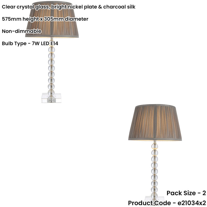 2 PACK Clear Crystal Glass & Bright Nickel Plate Table Lamp - Charcoal Silk Shade - 575mm Tall Light - 7W LED E14