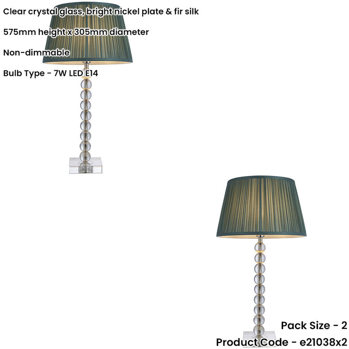 2 PACK Clear Crystal Glass & Bright Nickel Plate Table Lamp - Fir Silk Shade - 575mm Tall Light - 7W LED E14