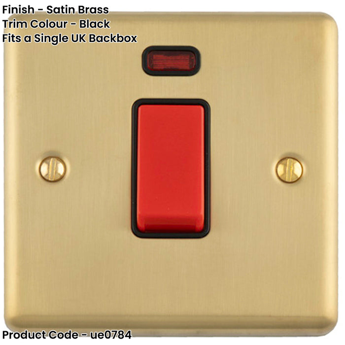 1 Gang Single 45A Cooker Switch & Neon SATIN BRASS & BLACK TRIM Rocker DP