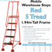 5 Tread Mobile Warehouse Steps RED 1.94m Portable Safety Ladder & Wheels Loops