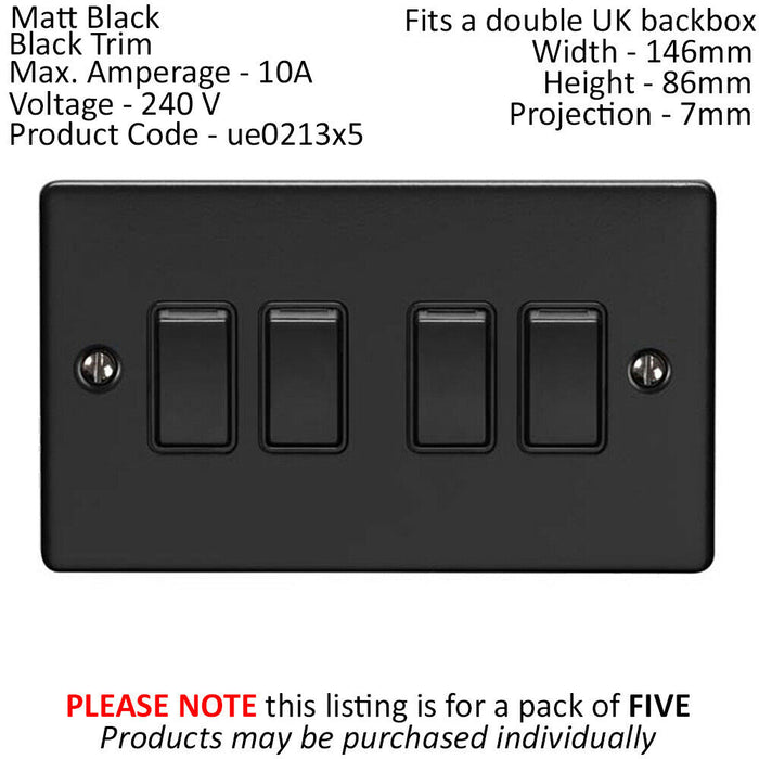 5 PACK 4 Gang Quad Light Switch MATT BLACK 2 Way 10A Black Trim Loops