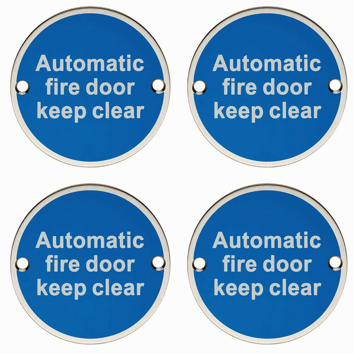 4x Automatic Fire Door Keep Clear Plaque 76mm Diameter Satin Stainless Steel Loops