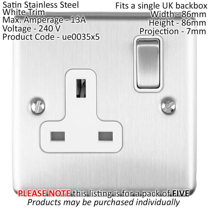 5 PACK 1 Gang Single UK Plug Socket SATIN STEEL 13A Switched White Trim Plate Loops