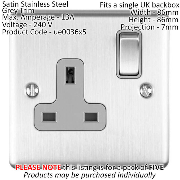 5 PACK 1 Gang Single UK Plug Socket SATIN STEEL 13A Switched Grey Trim Plate Loops