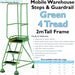 4 Tread Mobile Warehouse Steps & Guardrail GREEN 2m Portable Safety Stairs Loops