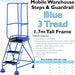 3 Tread Mobile Warehouse Steps & Guardrail BLUE 1.7m Portable Safety Stairs Loops