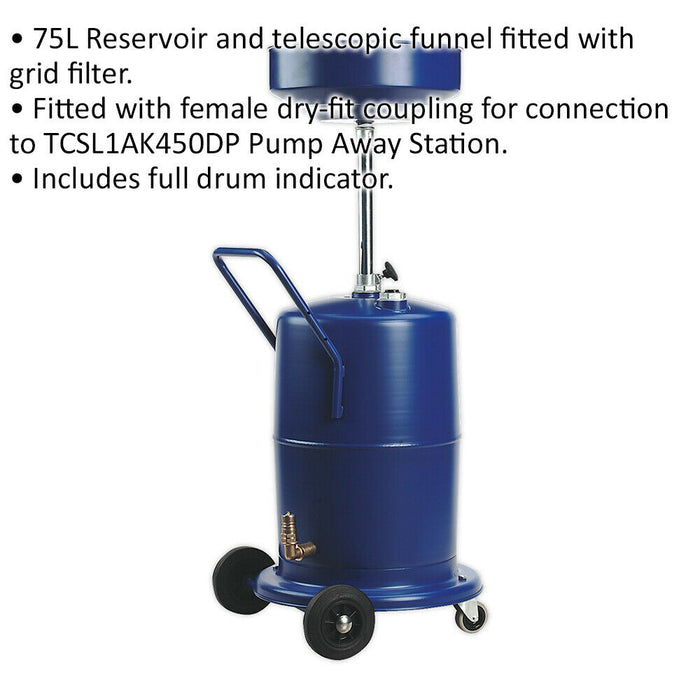 75L Pump Away Mobile Oil Drainer - Female Dry Fit Coupling - Height Adjustable Loops