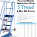 5 Tread Mobile Warehouse Stairs Punched Steps 2.25m EN131 7 BLUE Safety Ladder Loops