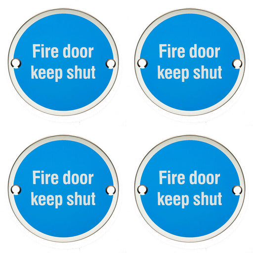 4x Fire Door Keep Shut Sign 64mm Fixing Centres 76mm Dia Polished Steel Loops