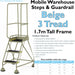 3 Tread Mobile Warehouse Steps & Guardrail BEIGE 1.7m Portable Safety Stairs Loops