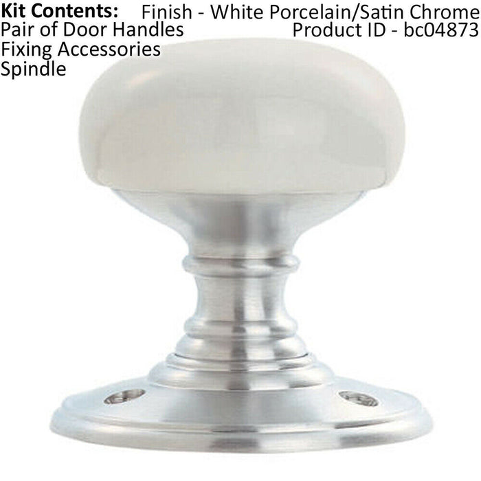 Half Porcelain Mushroom Mortice Door Knob White Porcelain Satin Chrome Loops