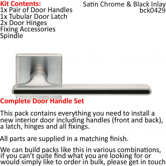 Door Handle & Latch Pack Satin Chrome & Black Inlay Slim Screwless Square Rose Loops