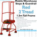 2 Tread Mobile Warehouse Steps & Guardrail RED 1.5m Portable Safety Stairs Loops