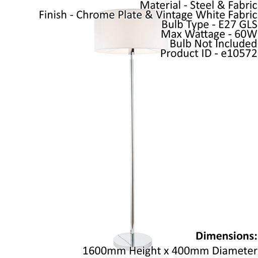 Floor Lamp Light Chrome & Vintage White Fabric 60W E27 Base & Shade e10572 Loops
