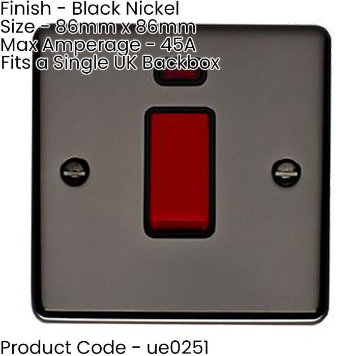 1 Gang Single 45A Cooker Switch & Neon - BLACK NICKEL & BLACK TRIM Rocker DP