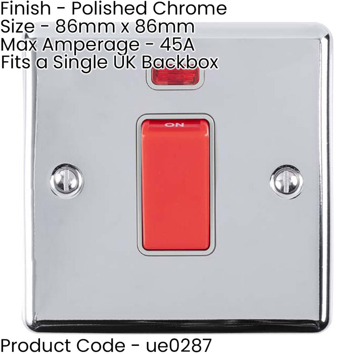 1 Gang 45A Oven Cooker Switch & Neon - POLISHED CHROME & GREY TRIM Rocker DP